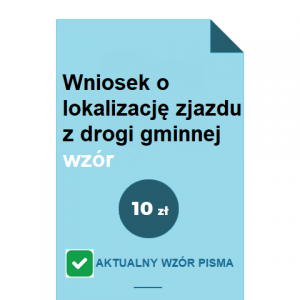 wniosek-o-lokalizacje-zjazdu-z-drogi-gminnej-wzor-pdf-doc