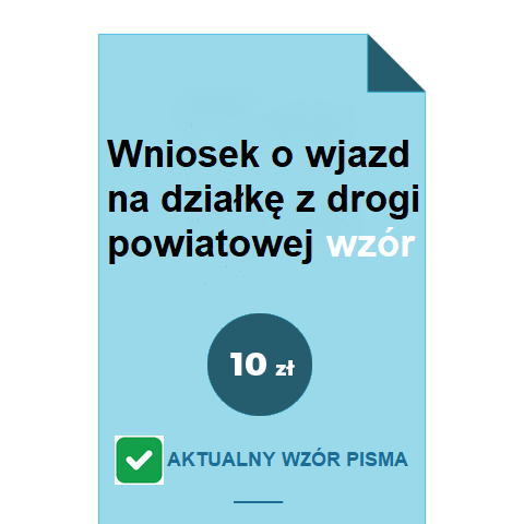 wniosek-o-wjazd-na-dzialke-z-drogi-powiatowej-wzor-pdf-doc